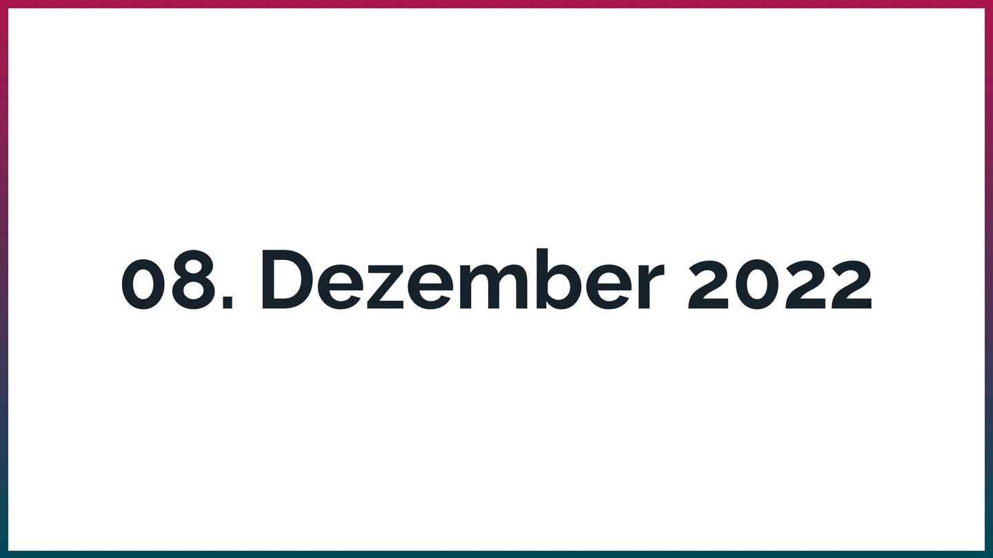 8. Dezember 2022